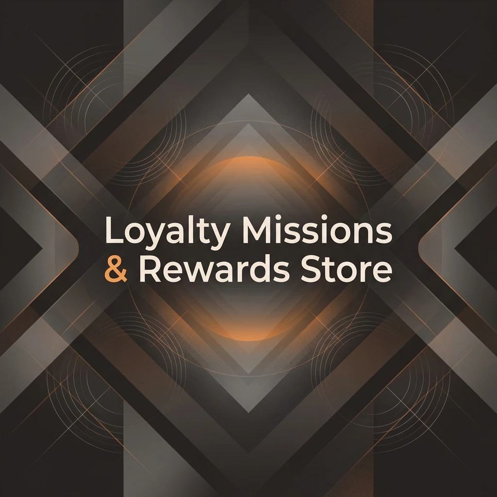 Loyalty Missions & Rewards Store